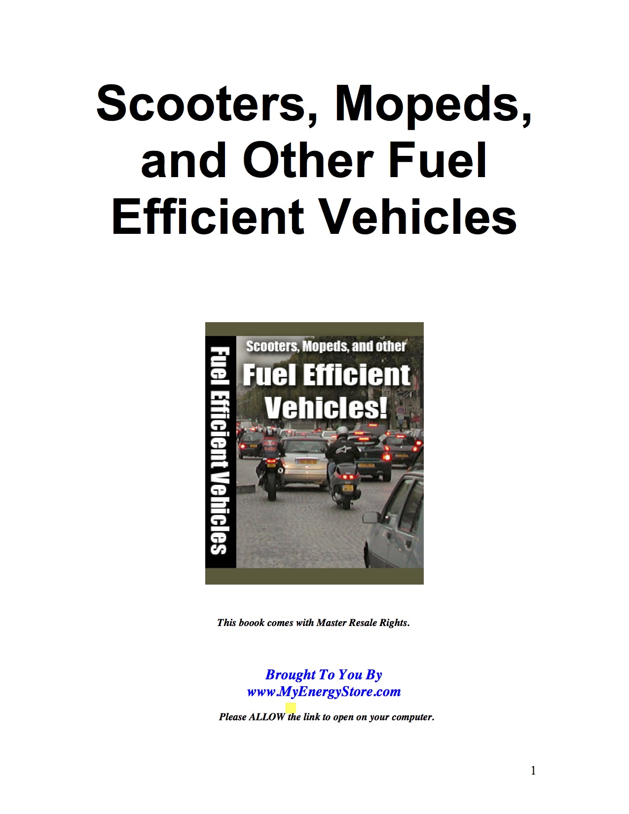 Fuel Efficient Devices